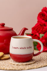 Gute Laune Tasse "Can't Adult Today"
